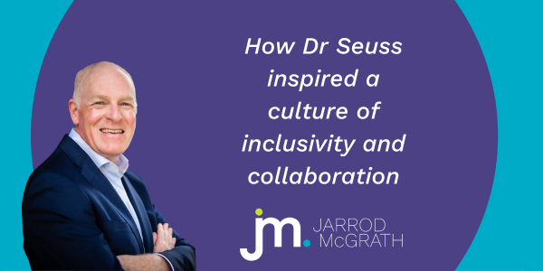 How Dr. Seuss Inspired a culture of Inclusivity and Collaboration