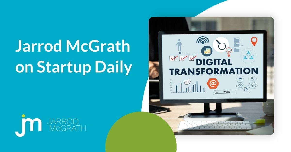 Jarrod McGrath on Startup Daily